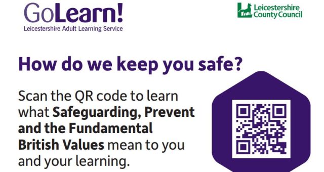Image shows a desk sticker available in venues containing a QR code which links to more information on Safeguarding, Prevent and Fundamental British Values. The title on the image is 'How do we keep you safe?'